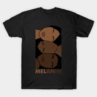 Melanin Shades, African Women, Brown Skin Girl T-Shirt